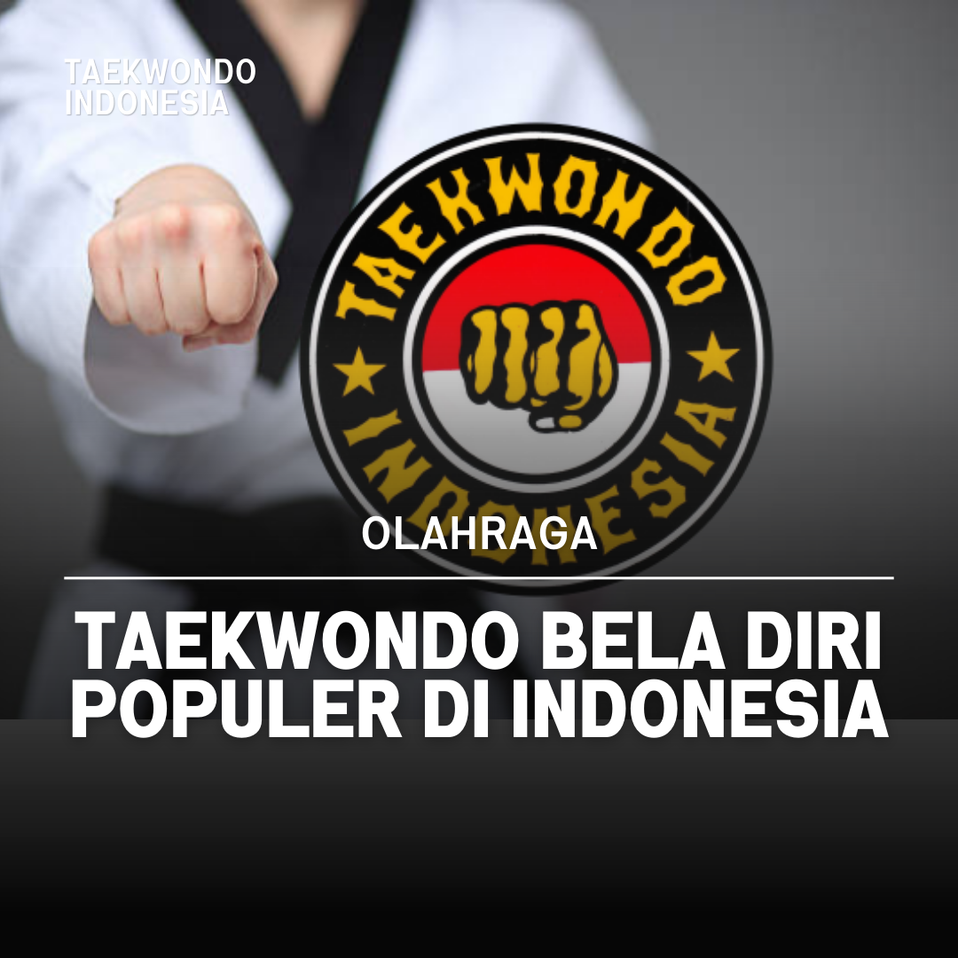 Kejuaraan Dunia Taekwondo: Puncak Prestasi dalam Seni Bela Diri Taekwondo Indonesia GTS JEPARA
